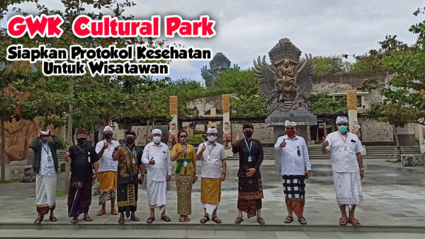  Sambut New Normal, GWK Cultural Park Siapkan Protokol Kesehatan Untuk Wisatawan 