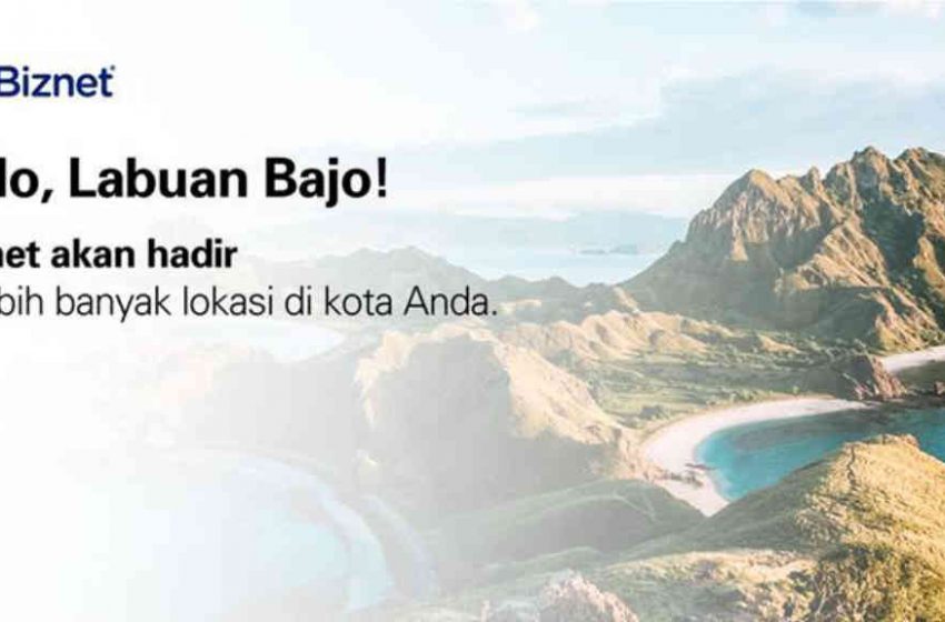  Mulai Oktober 2021, Biznet Resmi Hadirkan Layanan Internet Cepat dan Stabil di Labuan Bajo