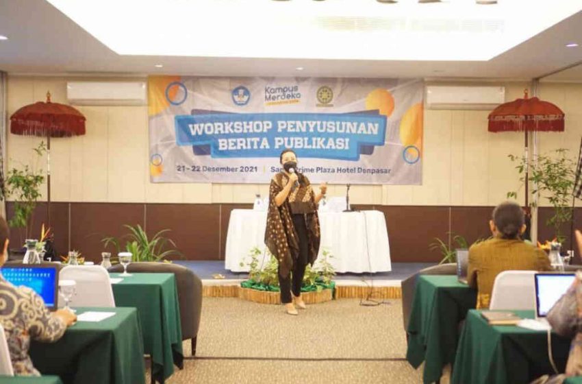  Tingkatkan Kualitas Pengelolaan Keterbukaan  Informasi Publik, Unud Gelar Workshop Penyusunan Berita Publikasi