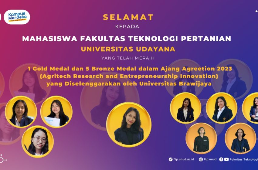  Mahasiswa FTP Unud Sabet 6 Medali dalam Perlombaan Agritech Research and Enterpreneurship Innovation