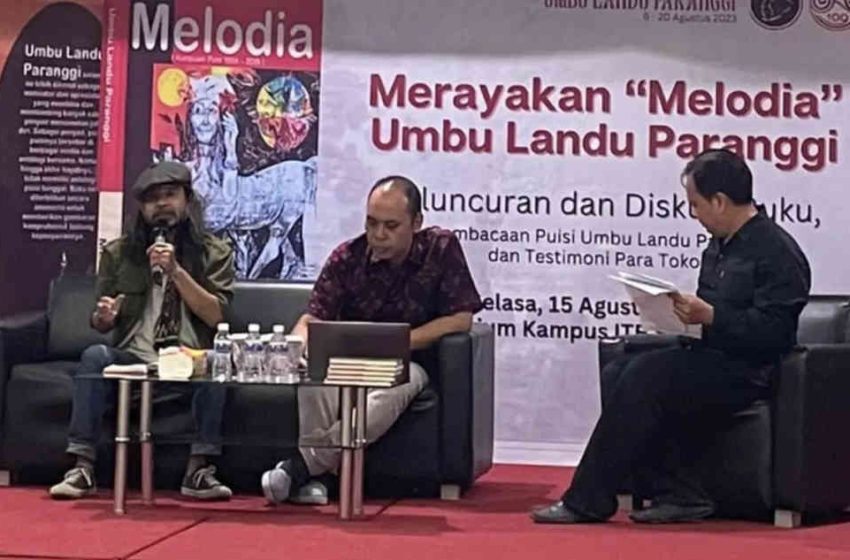  ‘’Melodia’’ Diluncurkan, Kurangi Bicara Mitos, Bahaslah Puisi Umbu Landu Paranggi