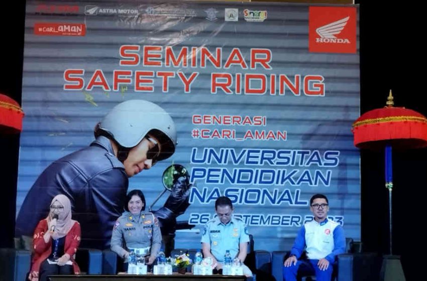  Undiknas bersama Astra Motor, Polda Bali dan Jasa Raharja, Bersinergi #Cari_Aman Lewat Seminar Safety Riding