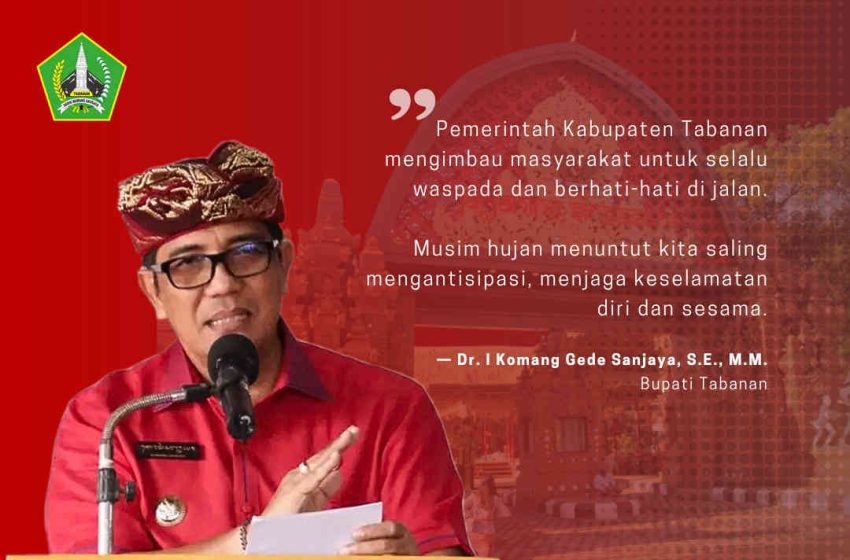  Bupati Sanjaya Imbau Warga Waspada di Musim Hujan, Utamakan Keselamatan Berkendara